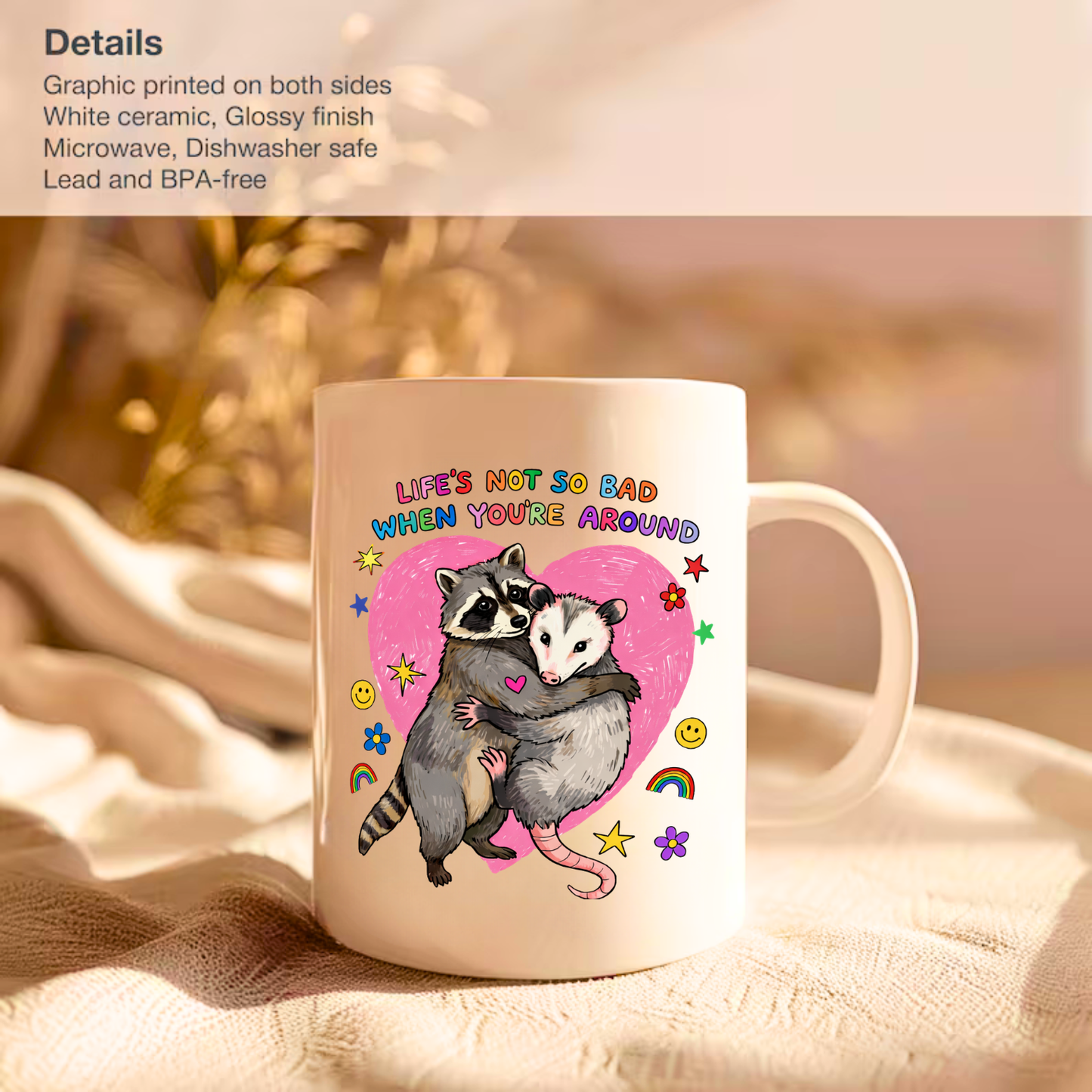 Cute Raccoon Possum Coffee Mug | Funny Coffee Mug sizes 11 oz and 15 oz
