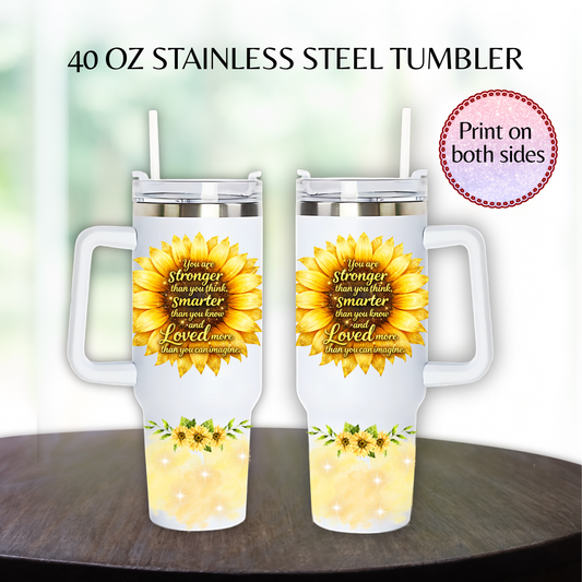 40 oz Sunflower inspirational Style Stainless steel tumbler.