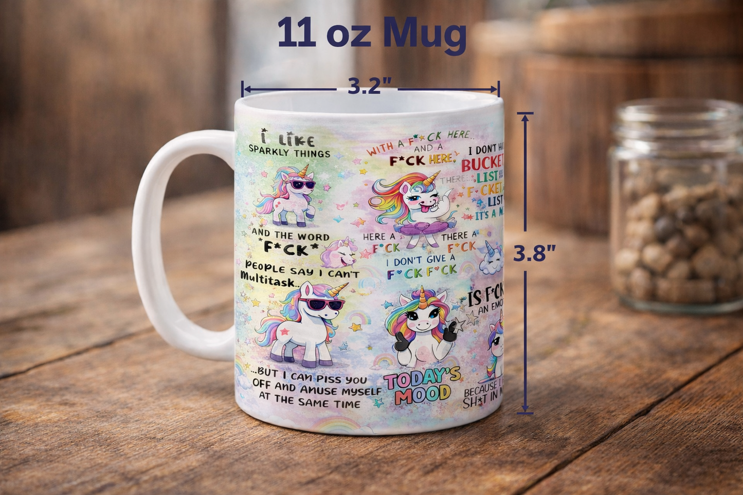 Sarcastic Mug , Popular 15oz and 11oz Funny Mug , Vulgar mug, fun , Funny Unicorn, Snarky