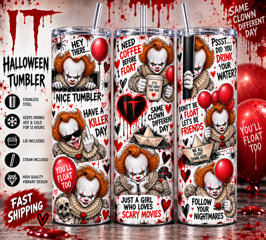 Spooky Halloween tumbler IT Clown inspired. 20 oz stainless steel skinny tumbler