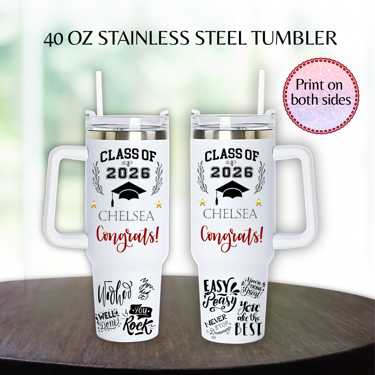 Graduation Gift 40 Oz Stainless steel double wall insulated tumbler