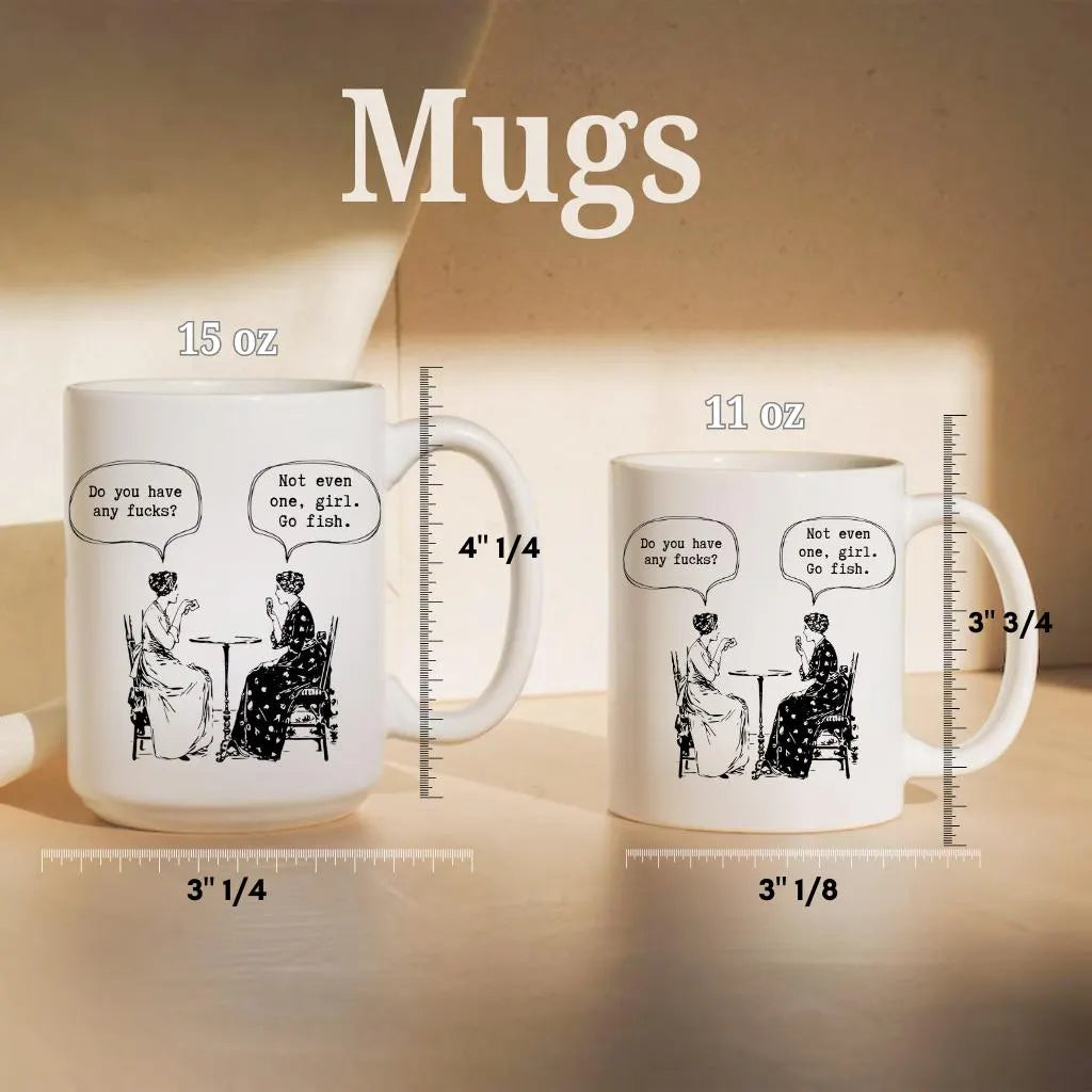 Inappropriate coffee mug, Do You Have Any F*ck's? Go Fish Mug, Funny mug,